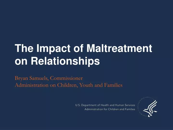 the impact of maltreatment on relationships