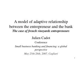 Julien Cadot Conference Small business banking and financing: a global perspective