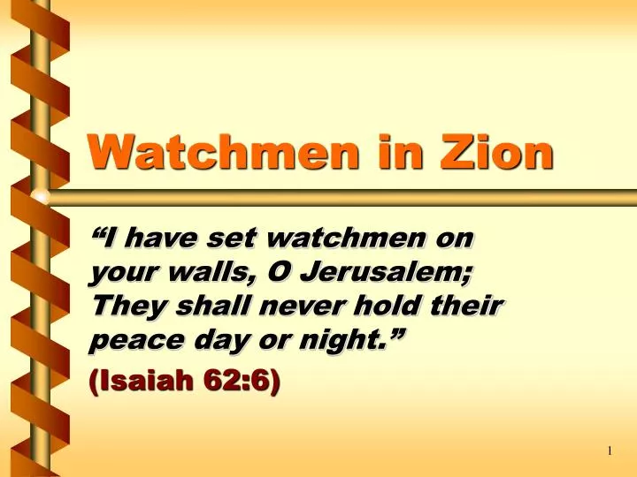 watchmen in zion