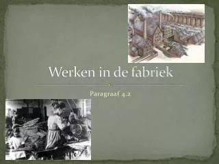 werken in de fabriek