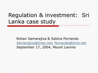 Regulation &amp; investment: Sri Lanka case study
