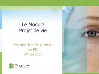 le module projet de vie