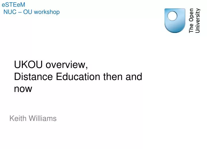 ukou overview distance education then and now