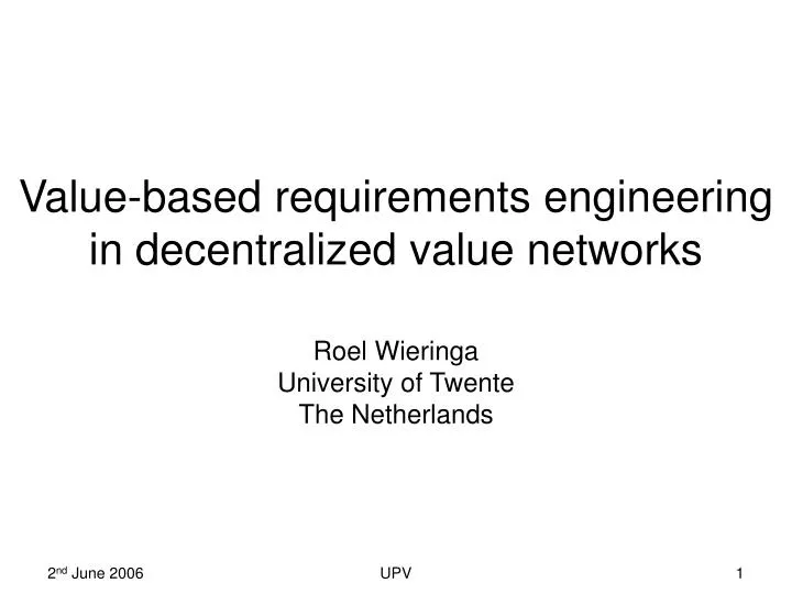value based requirements engineering in decentralized value networks