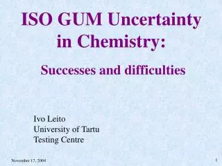ISO GUM Uncertainty in Chemistry:
