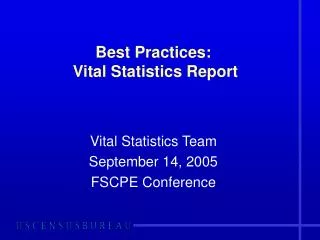 Best Practices: Vital Statistics Report