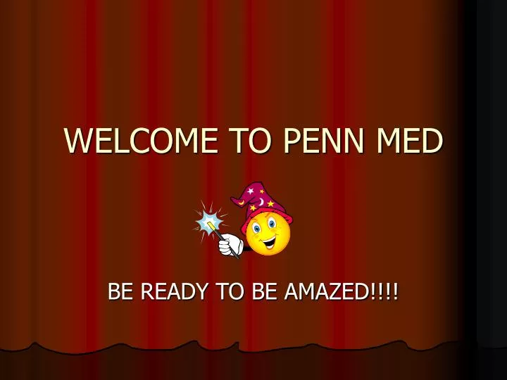 welcome to penn med