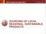 Sourcing of local, Seasonal, sustainable Products