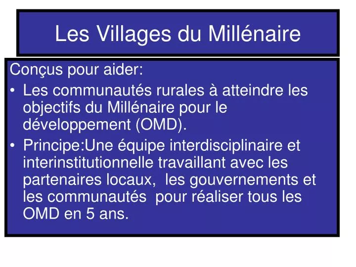 les villages du mill naire