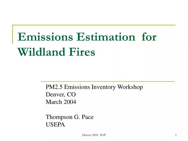 emissions estimation for wildland fires