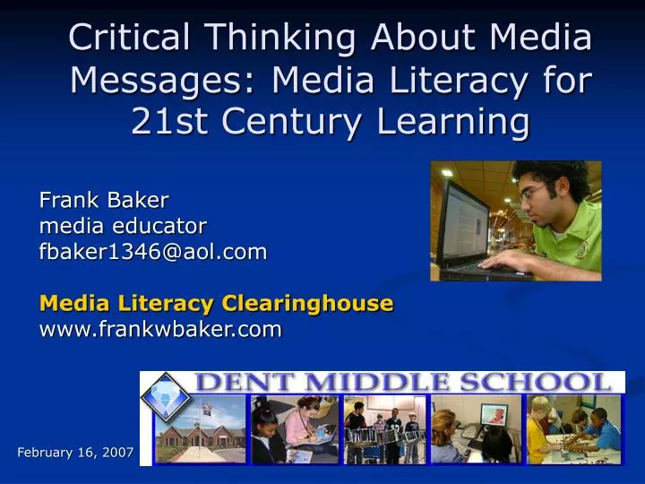 critical thinking about media messages media literacy for 21st century learning