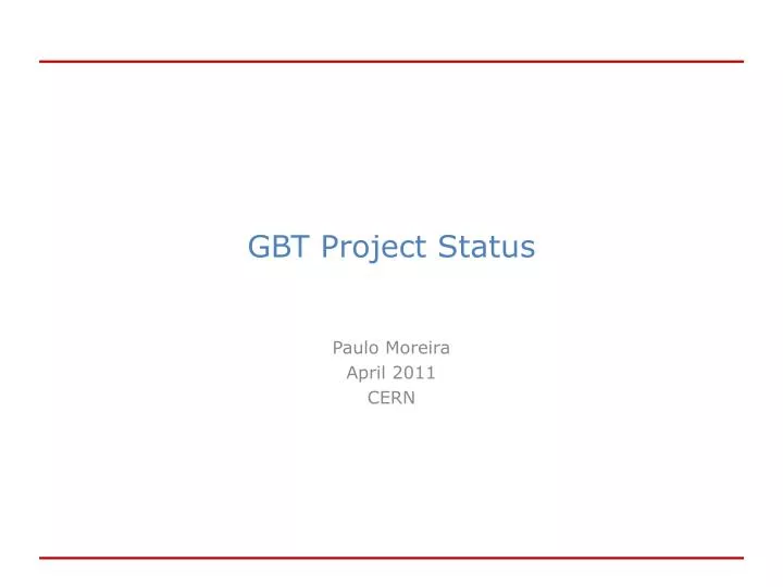 gbt project status