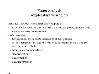 Factor Analysis (exploratory viewpoint)