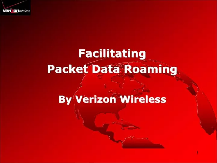 facilitating packet data roaming by verizon wireless