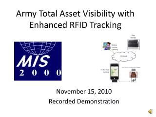 Army Total Asset Visibility with Enhanced RFID Tracking