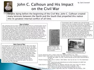 John C. Calhoun and H is Impact on the Civil War