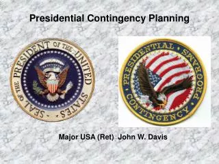 Presidential Contingency Planning