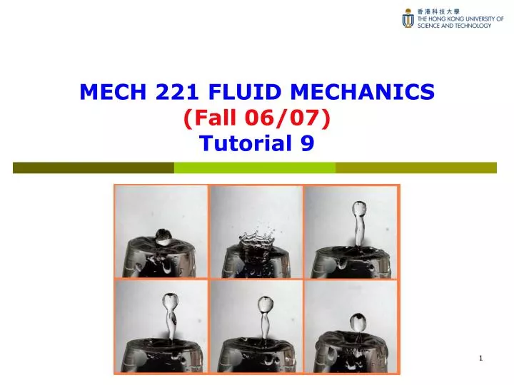 mech 221 fluid mechanics fall 06 07 tutorial 9