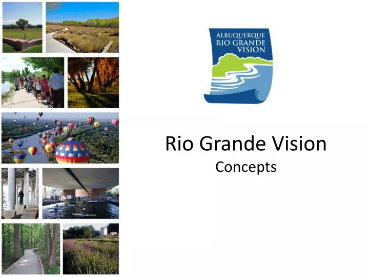 rio grande vision concepts
