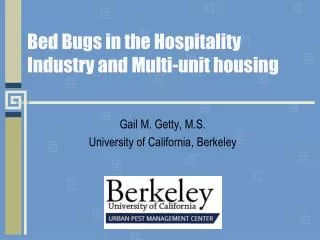 Bed Bugs in the Hospitality Industry and Multi-unit housing