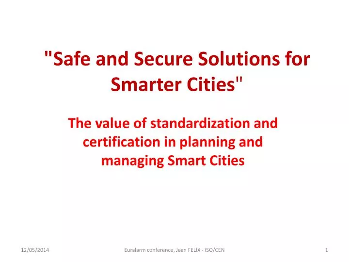 safe and secure solutions for smarter cities