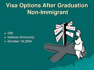 Visa Options After Graduation Non-Immigrant