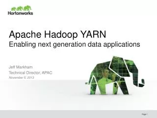 Apache Hadoop YARN Enabling next generation data applications