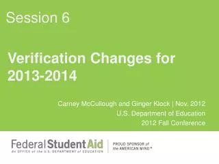 Verification Changes for 2013-2014
