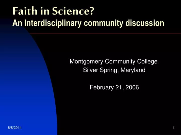 faith in science an interdisciplinary community discussion