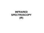 INFRARED SPECTROSCOPY (IR) - slide 1