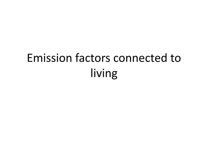 emission factors connected to living