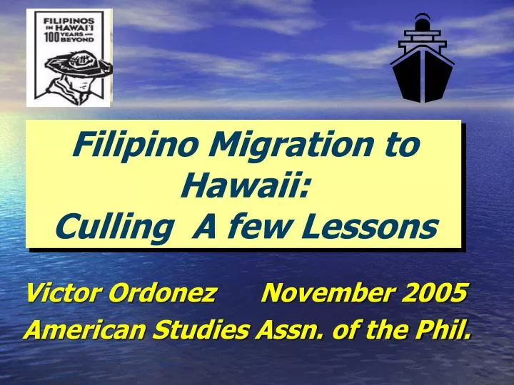 filipino migration to hawaii culling a few lessons