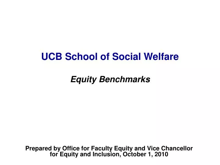 ucb school of social welfare equity benchmarks