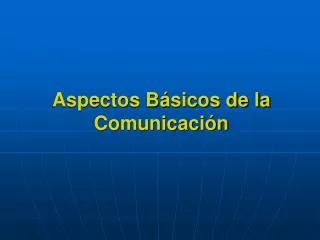 aspectos b sicos de la comunicaci n