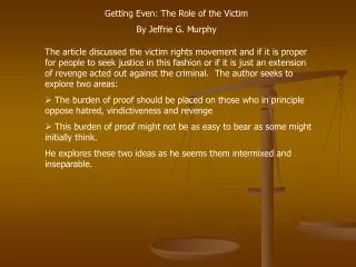 Getting Even: The Role of the Victim By Jeffrie G. Murphy