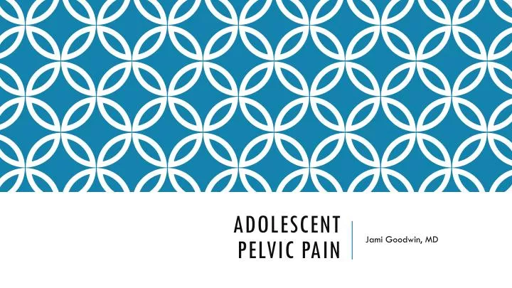 adolescent pelvic pain