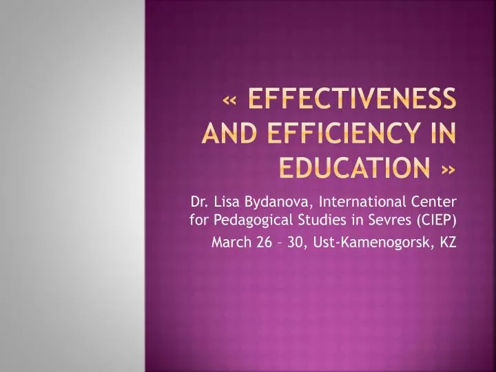 effectiveness and efficiency in education
