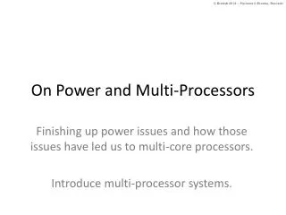 On Power and Multi-Processors