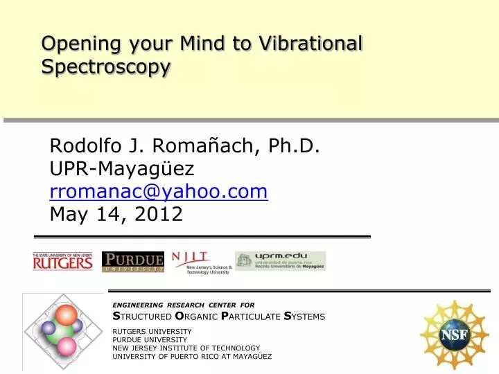 opening your mind to vibrational spectroscopy