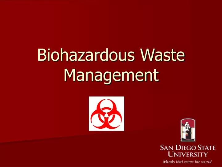 biohazardous waste management
