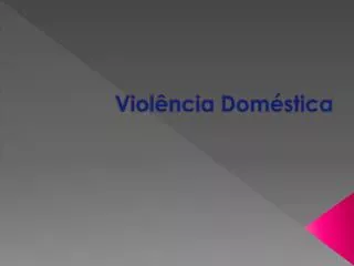 viol ncia dom stica
