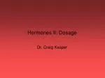 Hormones II: Dosage - slide 1