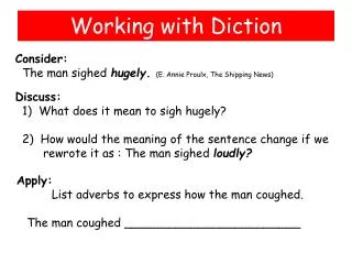 Working with Diction