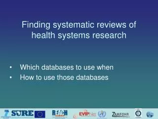 Finding systematic reviews of health systems research