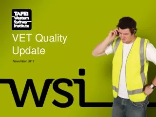 VET Quality Update