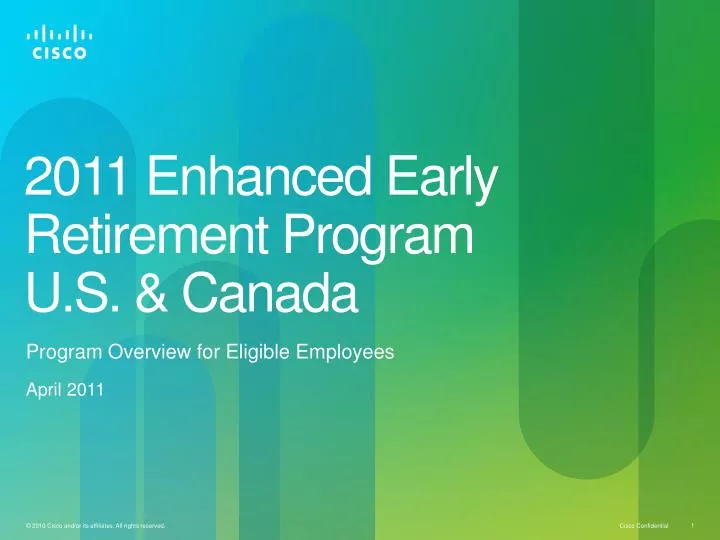 2011 enhanced early retirement program u s canada