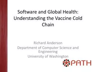 Software and Global Health: Understanding the Vaccine Cold Chain