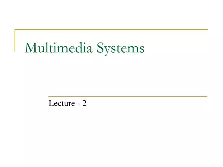 multimedia systems