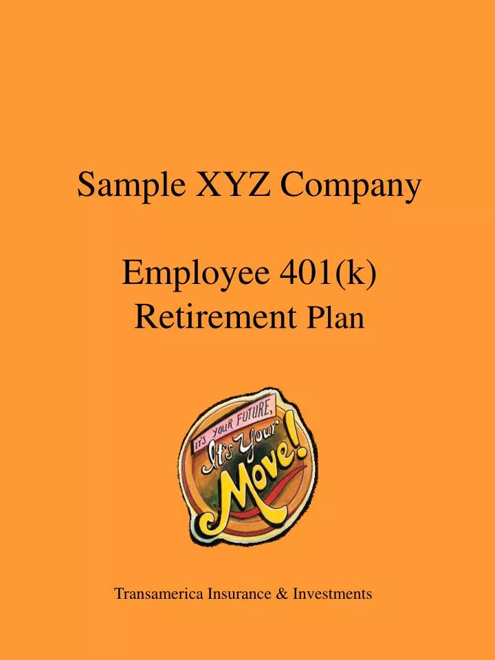 sample xyz company employee 401 k retirement plan