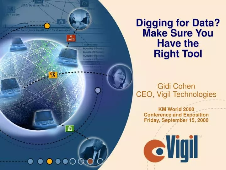 digging for data make sure you have the right tool